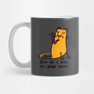 How do I look on yoga class funny yoga and cat drawing Mug